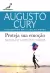 Proteja sua emoção: Aprenda a ter a mente livre e saudável. Livro NOVO, Lacrado.