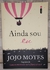 Ainda sou eu: Trilogia Como Eu Era Antes de Você - Livro Três - USADO - comprar online