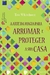 Livro - A Arte da Magia Para Arrumar e Proteger a Sua Casa