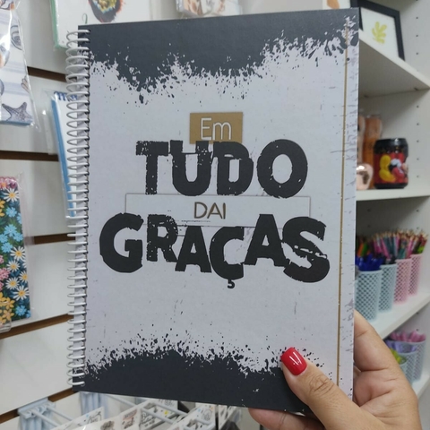Caderno Colegial 18x25 Capa Dura 198 páginas COLEÇÃO VERSÍCULOS | EM TUDO DAI GRAÇAS