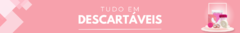 Banner da categoria Descartáveis