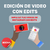 Masterclass: Edición de video con Edits