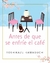 ANTES DE QUE SE ENFRIE EL CAFÉ