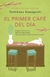 EL PRIMER CAFE DEL DIA