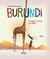 Burundi: De espejos, alturas y jirafas