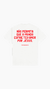 T-Shirt "Não permita" - comprar online