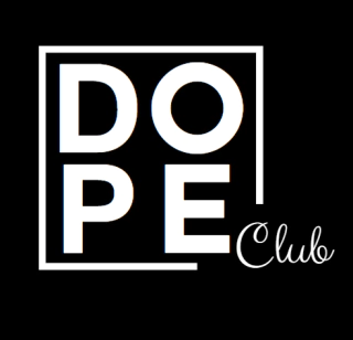 DOPE Club