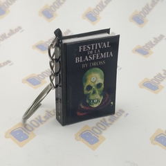 Llavero Festival de la blasfemia, Dross Rotzank