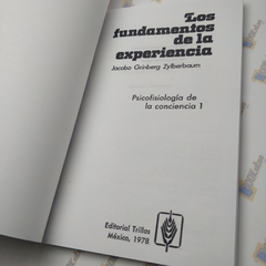 Libro Los Fundamentos de la Experiencia, Jacobo Grinberg-Zylberbaum - Booksitos