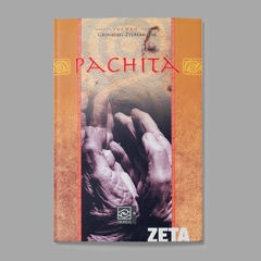 Libro, Pachita - Edición 2008,Jacobo Grinberg-Zylberbaum