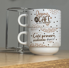 Torre 2 Xícaras com Suporte - "Depois do café eu me expresso " / "Café primeiro , problemas depois "