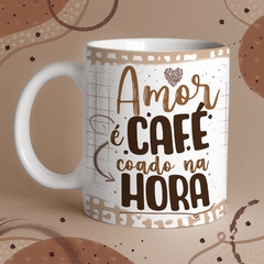 Caneca de Cerâmica "Amor é café coado na hora" - comprar online