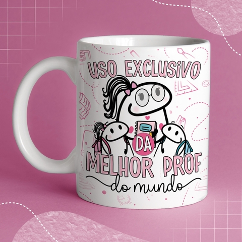 Caneca de Cerâmica flork "Uso exclusivo da melhor professora do mundo"