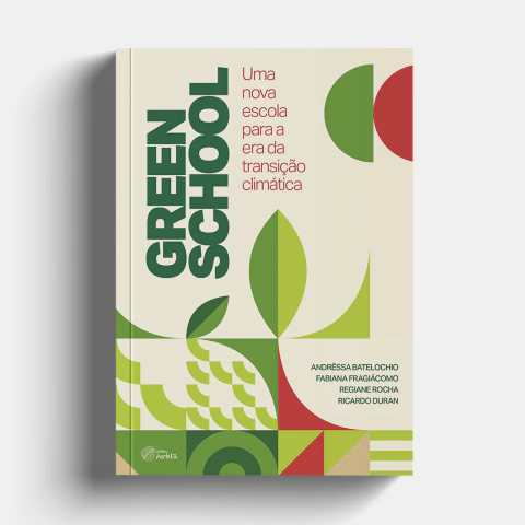 Green School - Uma nova escola para a era da transição climática - comprar online