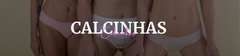 Banner da categoria Calcinhas
