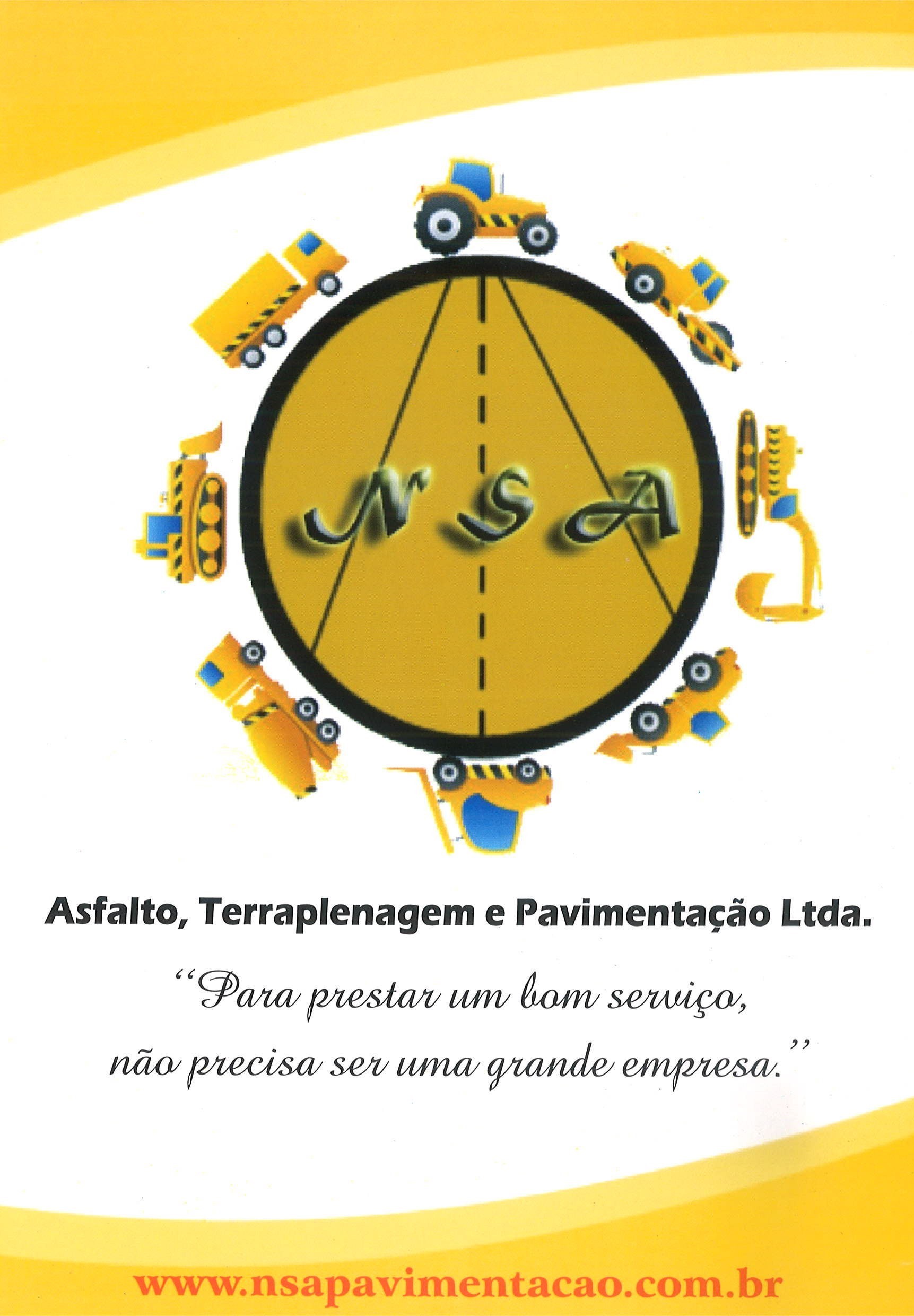 Banner NSA - Asfalto, Terraplenagem e Pavimentação LTDA