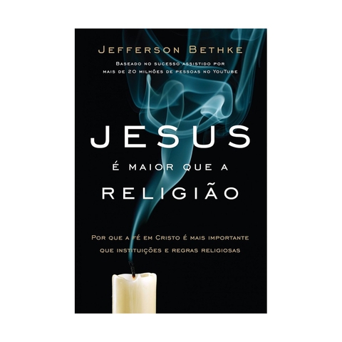 JESUS E MAIOR QUE A RELIGIAO