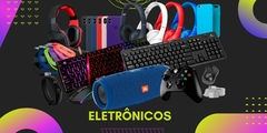 Banner da categoria Eletrônicos
