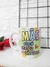 Caneca Dia das Mães " Você me faz tão bem"