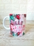 Caneca Dia das Mães "Obrigada Por Tudo"