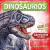 Dinosaurios - Carnívoros terribles