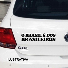 Adesivo O Brasil é dos Brasileiros - comprar online