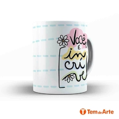 Caneca Dia Internacional da Mulher - Mod. 18 - Tem de Arte Personalizados