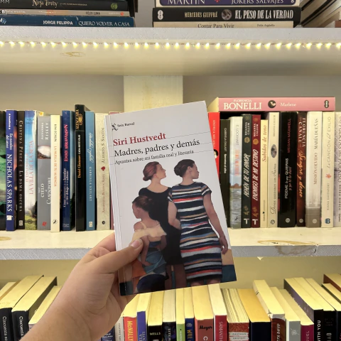 Madres, padres y demás - Siri Hustvedt