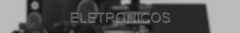Banner da categoria Eletronicos
