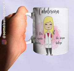 Caneca Profissão Cabelereira (Linha Profissões femininas) - comprar online
