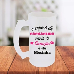 Caneca De Chopp 475ml Personalizada O Copo É De Cachaceira - comprar online