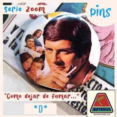 Pins "Como dejar de fumar..." - tienda online