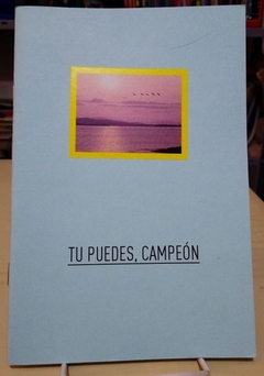 Tupuedes, campeón