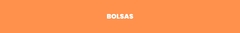 Banner de la categoría BOLSAS
