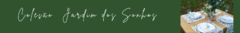 Banner da categoria Jardim dos Sonhos