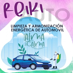 REIKI AUTO + LIMPIEZA ENERGETICA