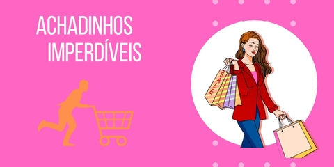Achadinhos Imperdíveis