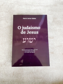 O judaísmo de jesus (Portugués)