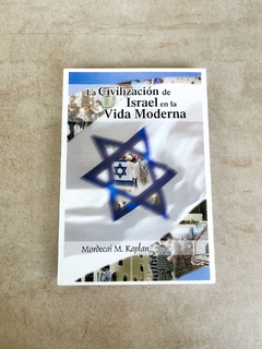 La civilización de Israel en la vida moderna