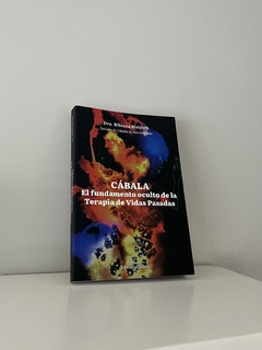 Cábala: El Fundamento Oculto de la Terapia de Vidas Pasadas