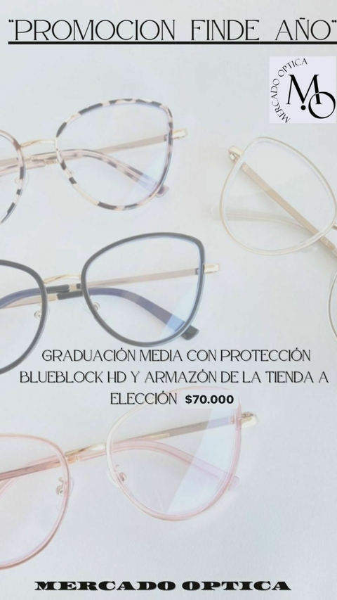 PROMOCION LENTE GRADUACION MEDIA CON ARMAZON A ELECCIÓN