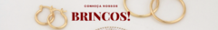 Banner da categoria BRINCOS