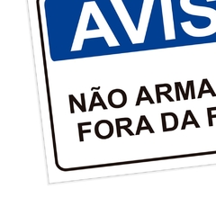 Placa de Sinalização Aviso Não Armazene Fora da Faixa em Pvc - comprar online