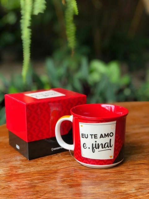 CANECA ROMANTICA EU TE AMO E PONTO FINAL