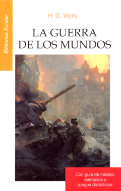 La guerra de los mundos H.G. Wells Biblioteca Escolar Infantil - Libro Nuevo