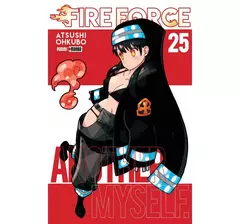 PRE / FIRE FORCE 25