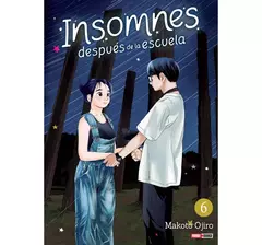 PRE / INSOMNES: DESPUES DE LA ESCUELA 06