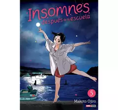 PRE / INSOMNES: DESPUES DE LA ESCUELA 05