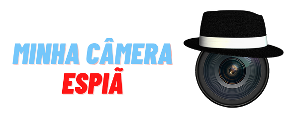 Minha câmera espiã
