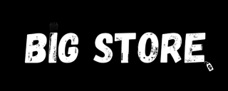 BIG STORE